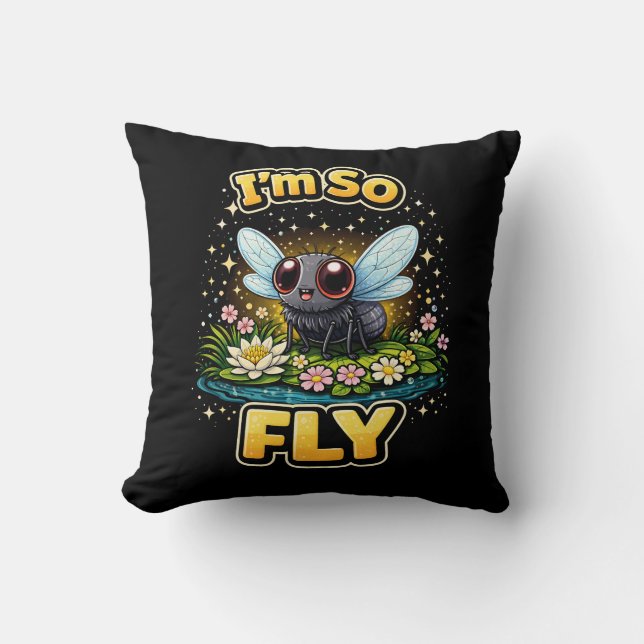 Coussin Je Suis Tellement Fly (Recto)