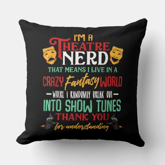 Coussin Je Suis Un Atre Nerd Sur Scène Acteur Amateurs Act (Recto)