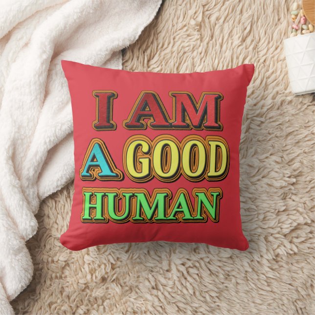 Coussin "Je Suis Un Bon Humain" Mignonne Conception. Comma (Couverture)
