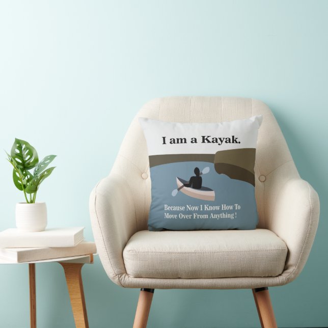 Coussin Je suis un Kayak Canoë Kayak (Chaise)