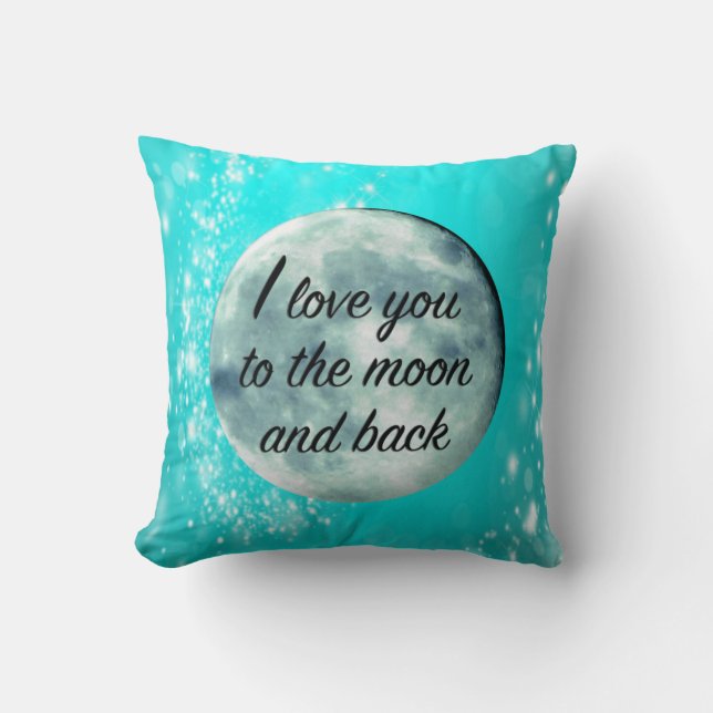 Coussin Je t'aime à l'Aqua doux de citation de lune et de (Recto)
