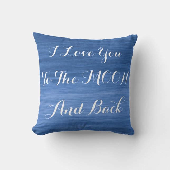 Coussin Je t'aime au bleu de lune et de dos (Recto)