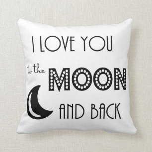 Coussin je t'aime jusqu'à la lune et retour noir blanc