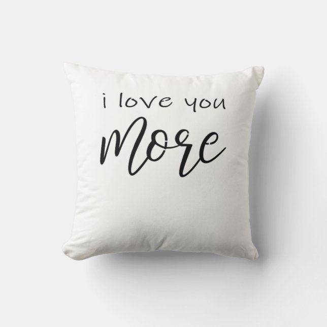 Coussin Je t'aime plus dis-le tout le temps Amour souriant (Recto)