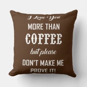 COUSSIN JE T'AIME PLUS QUE DU CAFÉ...