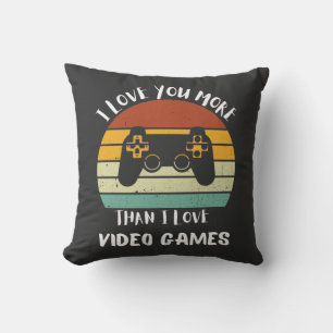 Coussin Je T'Aime Plus Que J'Aime Les Jeux Vidéo
