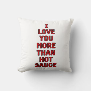 Coussin Je t'aime plus que la sauce piquante Funny Valenti