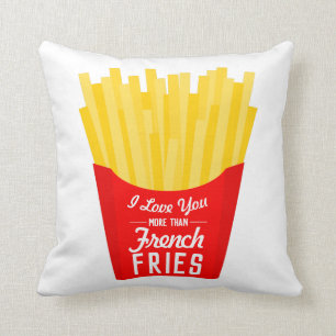 Coussin Je T'Aime Plus Que Les Fries Françaises