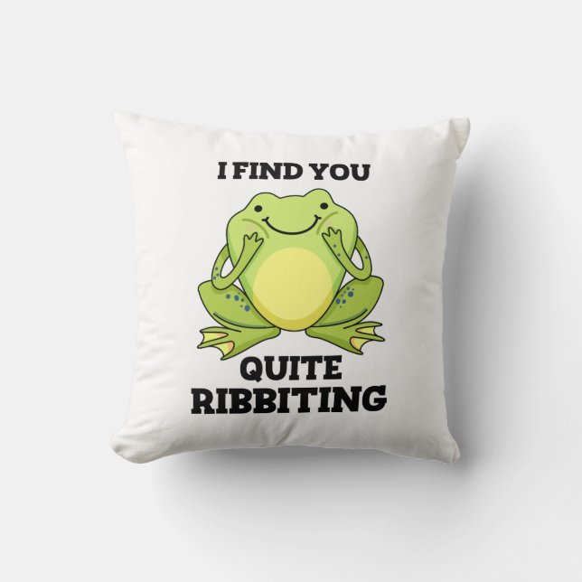 Coussin Je Te Trouve Assez Ribbiant Funny Frog Pun (Recto)