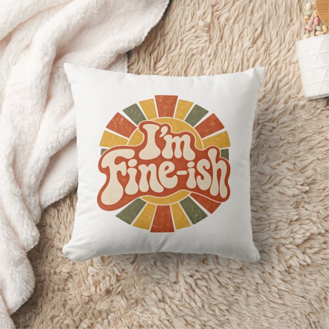 Coussin Je vais bien-ish – Drôle de typographie rétro des  (Couverture)