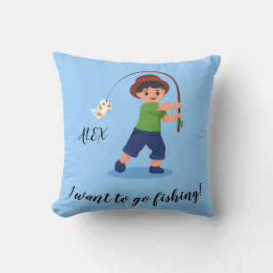 Coussin "JE VEUX ALLER PÊCHER" Garçons Pêche