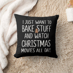 Coussin Je veux juste faire cuire des trucs et regarder de
