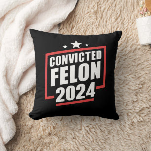 Coussin Je vote Condamné Felon 2024 Trump
