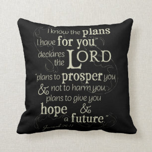 Coussin Jeremiah 29:11 Je sais ce que j'ai pour toi...