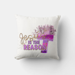 Coussin Jésus est la raison Christian Throw Pillow