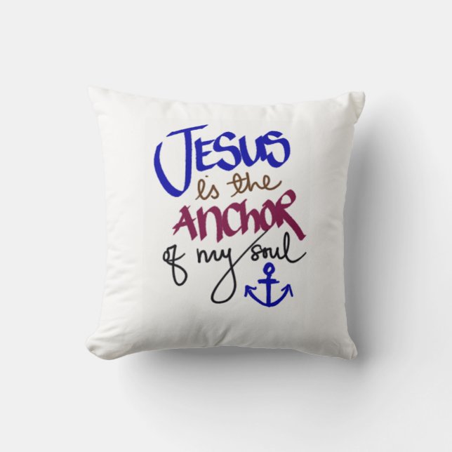 Coussin Jésus est l'Ancre de Mon âme foi chrétienne (Recto)