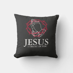 Coussin Jésus Je Mets Ma Confiance En Toi Mains En Prière 