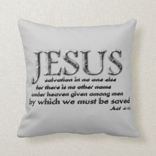 Coussin Jésus, salut dans aucun autre nommé…