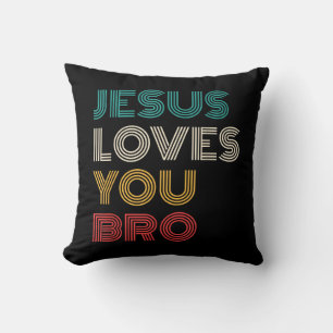 Coussin Jésus Vous Aime Bro, Drôle Foi Chrétienne Rétro