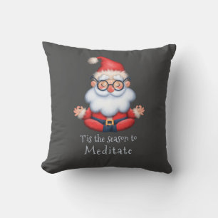 Coussin Joli Père Noël C'est la saison pour méditer Noël
