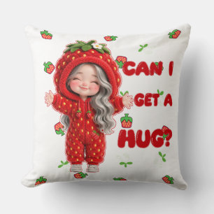 Coussin Joli personnage fraise "Puis-je avoir un câlin ?"