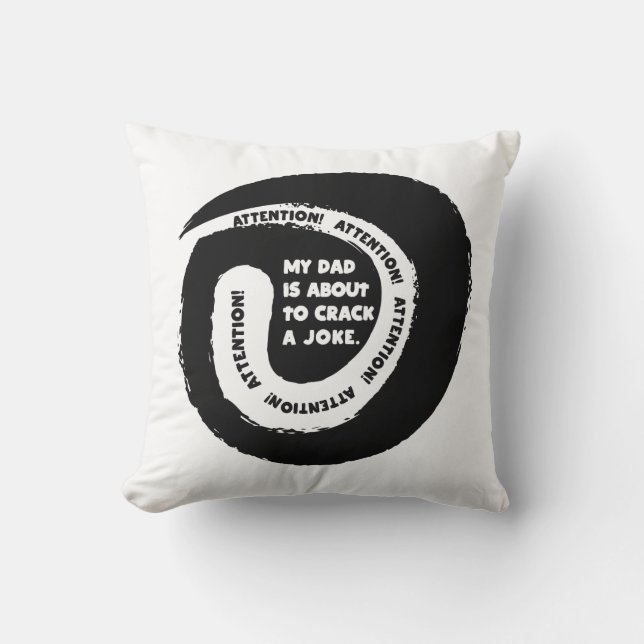 Coussin Jolie conception de texte Mon père est sur le poin (Recto)