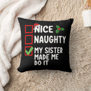 Coussin Jolie Coquine Ma sœur m'a fait faire ça Liste de N