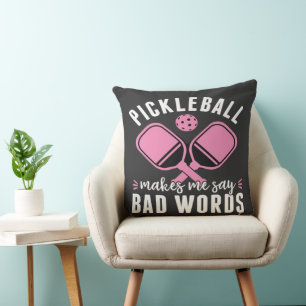 Coussin Joueur de pickleball Pickleball me fait dire mauva