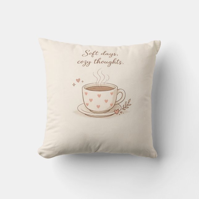 Coussin Journées douces, pensées douillettes - Art de tass (Recto)