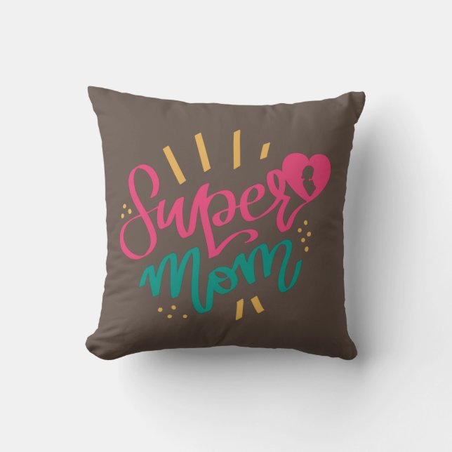 Coussin Joyeuse Fête des mères avec amour Ma Super Maman (Recto)