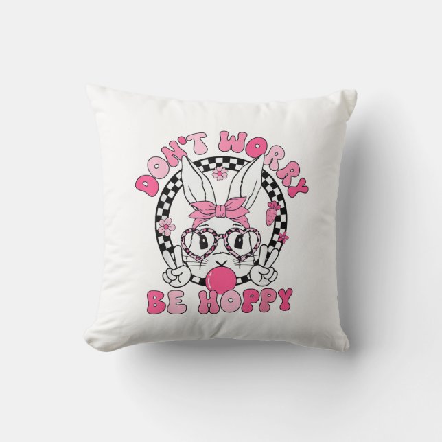 Coussin Joyeuses Pâques Lapin Groovy Visage Ne vous inquié (Recto)