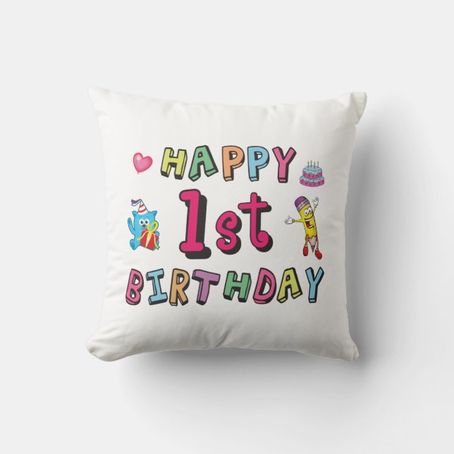 Coussin Joyeux 1er anniversaire pour enfants de 1 an B jou (Recto)