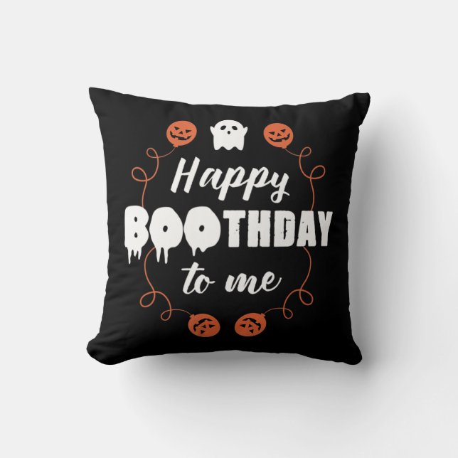 Coussin Joyeux Boothday To Me Fun Halloween Anniversaire (Recto)