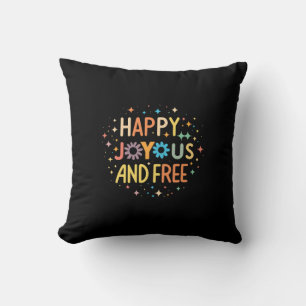 Coussin Joyeux, Joyeux, Libre, Motivationnel, Inspirationn
