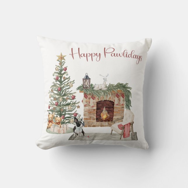 Coussin Joyeux Pawlidays Design de Chien- Boston Terrier (Recto)