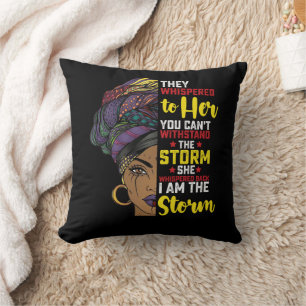 Coussin Juneteenth Je Suis La Tempête Mélanine Fille Noire