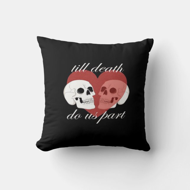 Coussin Jusqu'à ce que la mort nous sépare Citation crâne  (Recto)