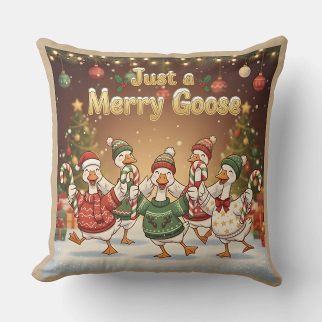 Coussin Just a Merry Goose | Funny Christmas Goose Design (Recto)