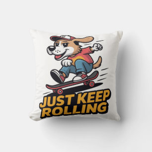 Coussin Just Keep Rolling – Édition Funky Skate Dog