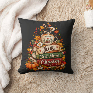 Coussin Juste un chapitre de plus - Amateur de livres d'au