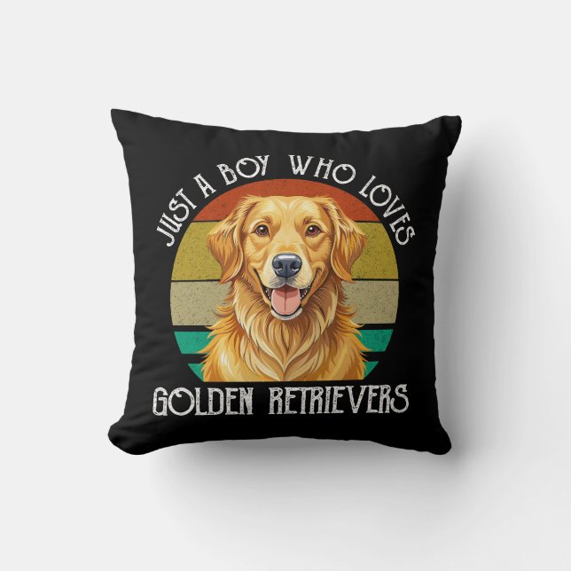 Coussin Juste un garçon qui aime les Golden Retrievers (Recto)