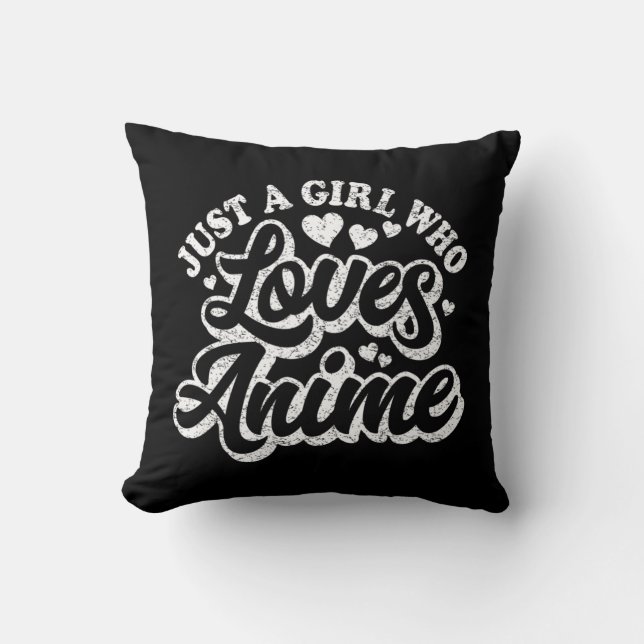 Coussin Juste Une Fille Qui Aime Anime Femmes Japonaise Mi (Recto)