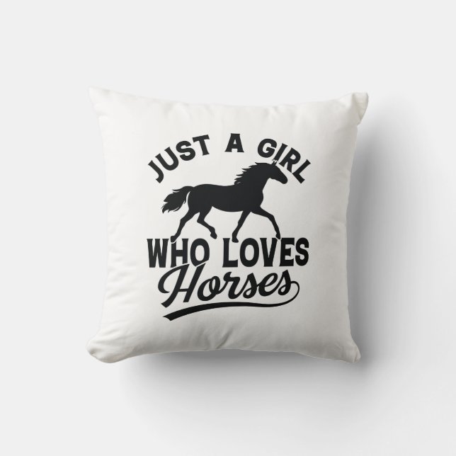 Coussin Juste Une Fille Qui Aime Les Chevaux (Recto)