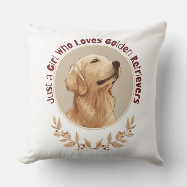 Coussin Juste une fille qui aime les Golden Retrievers (Recto)