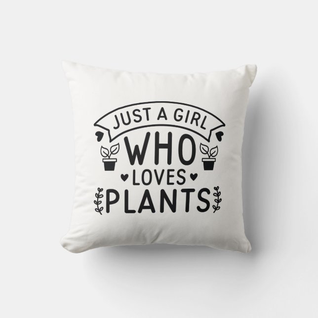 Coussin Juste une fille qui aime les Plantes (Recto)