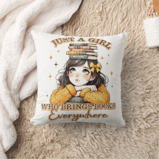 Coussin Juste une fille qui apporte des livres partout