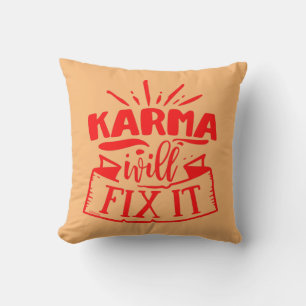 Coussin KARMA VA RÉGLER LES CHOSES drôle sarcasm humourist