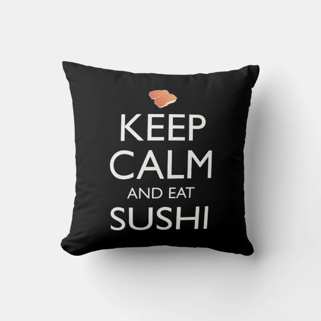 Coussin Keep Calm And Eat Sushi (Recto)