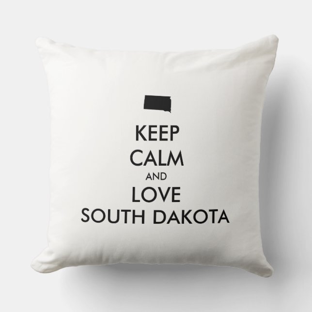 Coussin KEEP CALM et LOVE SOUTH DAKOTA (Recto)