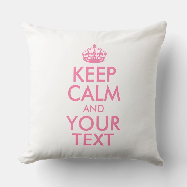 Coussin KEEP CALM personnalisé et votre texte (Recto)